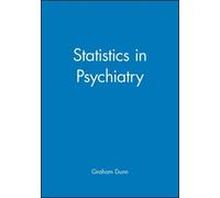 Graham Dunn Statistics in Psychiatry (Tascabile)