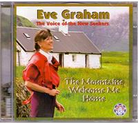 Graham, Eve - Mountains Welcome Me Home (2 CD)