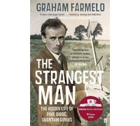 Graham Farmelo The Strangest Man (Tascabile)