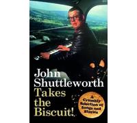 Graham Fellows John Shuttleworth Takes the Biscuit (Tascabile)