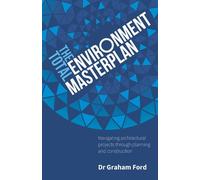 Graham Ford The Total Environment Masterplan (Tascabile)