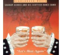 Graham Geddes & his Scottish Dance Band - Let's Meet Again