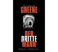 Graham Greene Hanns Zischler Nikolaus Stingl Der dritte Mann (Copertina rigida)