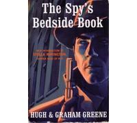 Graham Greene Hugh Greene The Spy's Bedside Book (Tascabile)