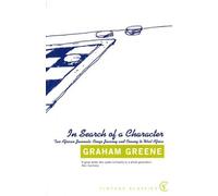 Graham Greene In Search Of a Character (Tascabile)