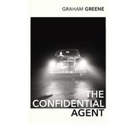 Graham Greene The Confidential Agent (Tascabile)