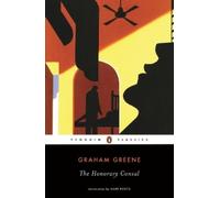 Graham Greene The Honorary Consul (Tascabile)