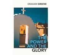 Graham Greene The Power and the Glory (Tascabile)