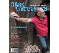 Graham Hancock Rebecca Cantrell Mark Valen Dark Discoveries - Issue (Tascabile)