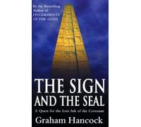 Graham Hancock The Sign And The Seal (Tascabile)