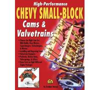 Graham Hansen High-Performance Chevy Small-Block Cams and Valvetrain (Tascabile)