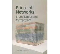 Graham Harman Prince of Networks (Tascabile) Anamnesis