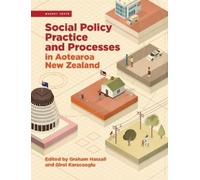 Graham Hassall Social Policy Practice and Processes in Aotearoa New (Tascabile)