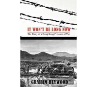 Graham Heywood It Won't Be Long Now (Tascabile)