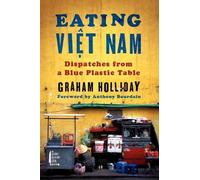 Graham Holliday Eating Viet Nam (Copertina rigida)