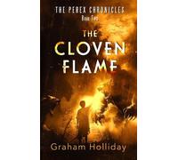 Graham Holliday The Cloven Flame (Tascabile) Perex Chronicles