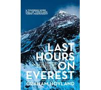 Graham Hoyland Last Hours on Everest (Tascabile)