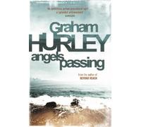 Graham Hurley Angels Passing (Tascabile)
