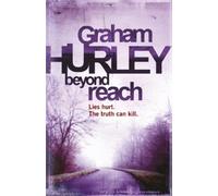 Graham Hurley Beyond Reach (Tascabile)