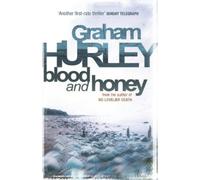 Graham Hurley Blood And Honey (Tascabile)