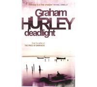 Graham Hurley Deadlight (Tascabile)