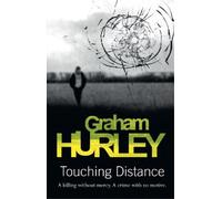 Graham Hurley Touching Distance (Tascabile)