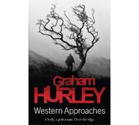 Graham Hurley Western Approaches (Tascabile)