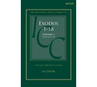 Graham I. Davie Exodus 1-18: A Critical and Exegetical Commen (Copertina rigida)