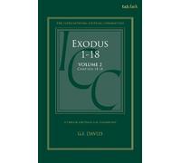Graham I. Davies Exodus 1-18: A Critical and Exegetical Commentary (Tascabile)
