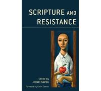 Graham J. Adams Scripture and Resistance (Copertina rigida)