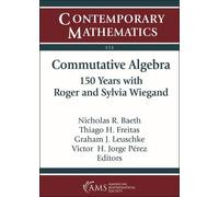 Graham J. Leuschke Commutative Algebra (Tascabile) Contemporary Mathematics