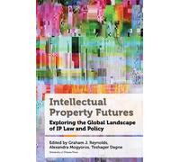 Graham J. Reynolds Intellectual Property Futures (Copertina rigida)