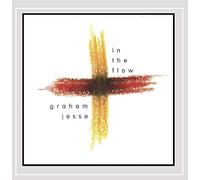 Graham Jesse - In the Flow