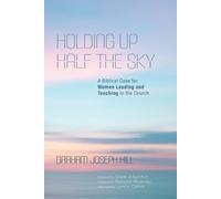 Graham Joseph Hill Holding Up Half the Sky (Tascabile)