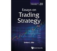 Graham L Giller Essays On Trading Strategy (Copertina rigida)