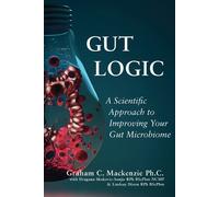 Graham MacKenzie Gut Logic (Tascabile)