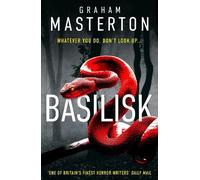 Graham Masterton Basilisk (Tascabile)
