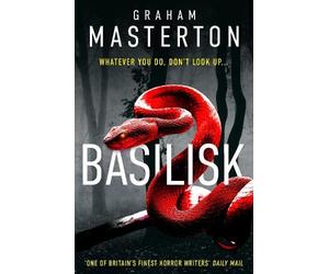 Graham Masterton Basilisk (Tascabile)