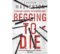 Graham Masterton Begging to Die (Tascabile) Katie Maguire