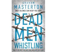 Graham Masterton Dead Men Whistling (Tascabile) Katie Maguire