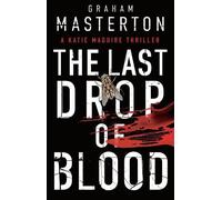 Graham Masterton The Last Drop of Blood (Tascabile) Katie Maguire