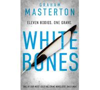 Graham Masterton White Bones (Tascabile) Katie Maguire