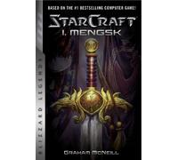 Graham McNeill StarCraft: I, Mengsk (Tascabile) StarCraft: Blizzard Legends