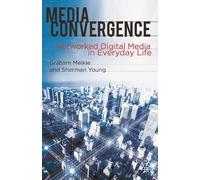 Graham Meikle Sherman Young Media Convergence (Copertina rigida)