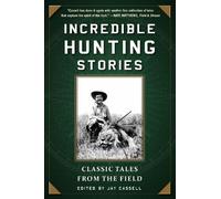 Graham Moore Incredible Hunting Stories (Tascabile)