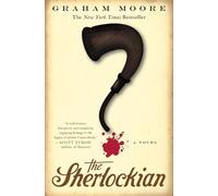 Graham Moore – The Sherlockian – Tascabile