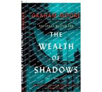Graham Moore The Wealth of Shadows (Tascabile)