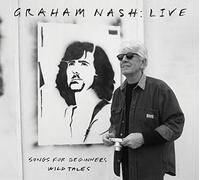 Graham Nash Live: Songs for Beginners/Wild Tales (CD) Album (Jewel Case)