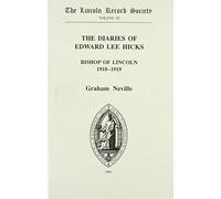 Graham Neville The Diaries of Edward Lee Hicks (Copertina rigida)