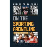 Graham 'Nico' Nickl Cheers To 50 Years On The Sporting Frontl (Copertina rigida)